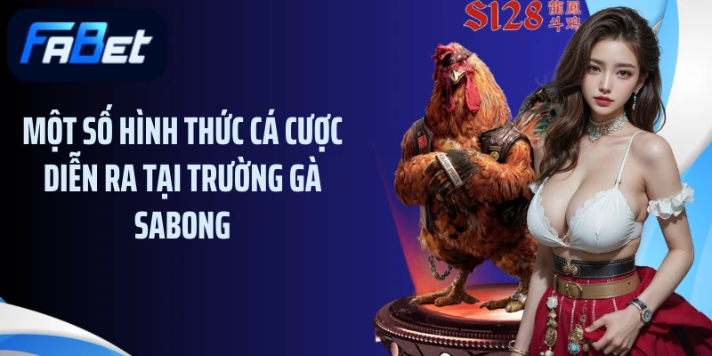 Một số hình thức cá cược diễn ra tại trường gà Sabong